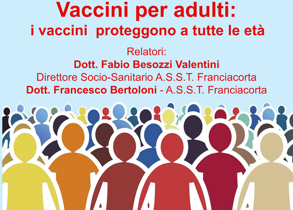 INCONTRO-VACCINI Vaccini per adulti: i vaccini proteggono a tutte le età