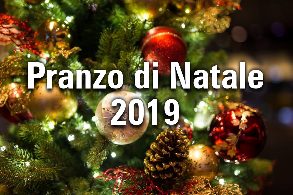 natale2019 Pranzo degli auguri di Natale 2019