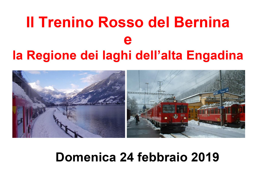 Il Trenino Rosso del Bernina e la Regione dei laghi dell’alta Engadina