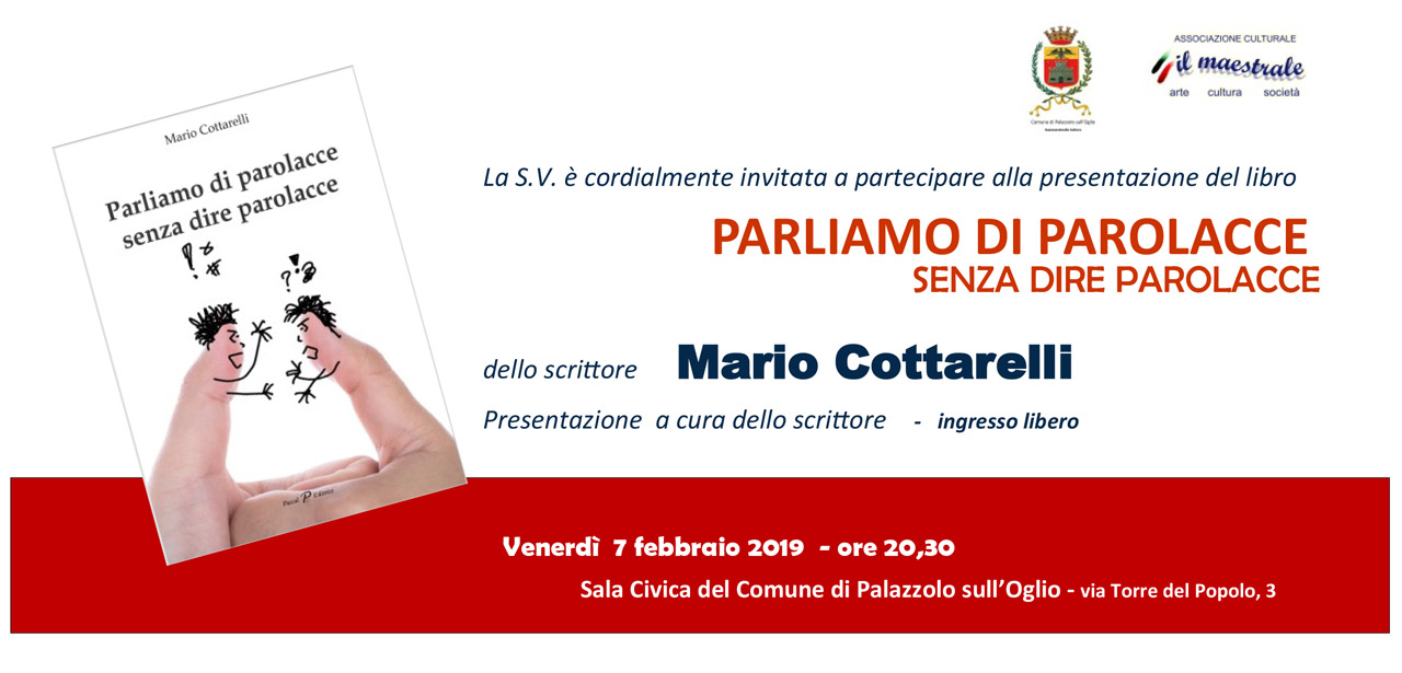 Presentazione del libro PARLIAMO DI PAROLACCE SENZA DIRE PAROLACCE di Mario Cottarelli