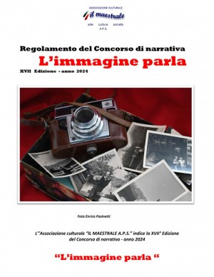 Concorso Letterario 2024 – “L’immagine parla”